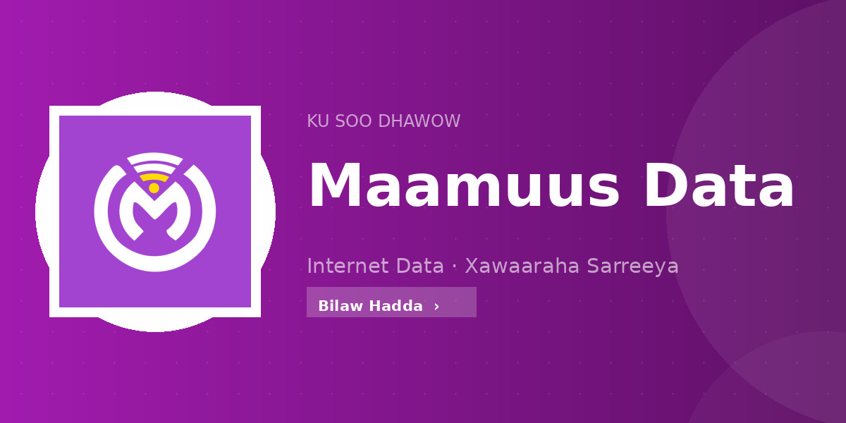 Ku soo dhawow Maamuus Data